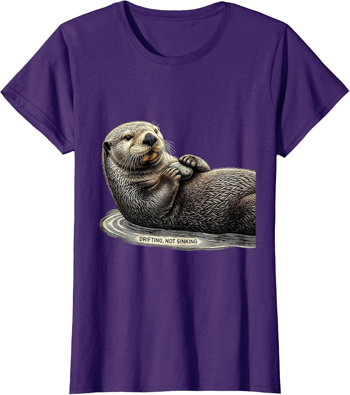 Women's Drifting Not Sinking Funny Sea Otter Lover Humor Gift T-Shirt - Purple