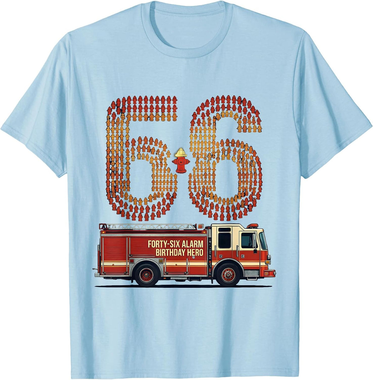 Men's Forty-Six Alarm Birthday Hero Firefighter Toddler Fire Truck T-Shirt - Baby Blue