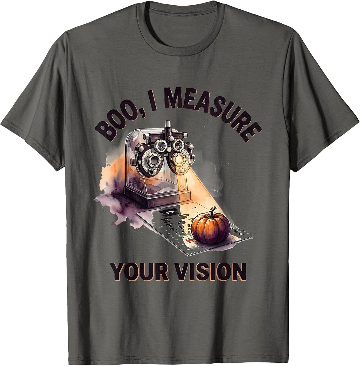 Boo I Measure Your Vision Watercolor Halloween Optometrist T-Shirt - Asphalt Grey