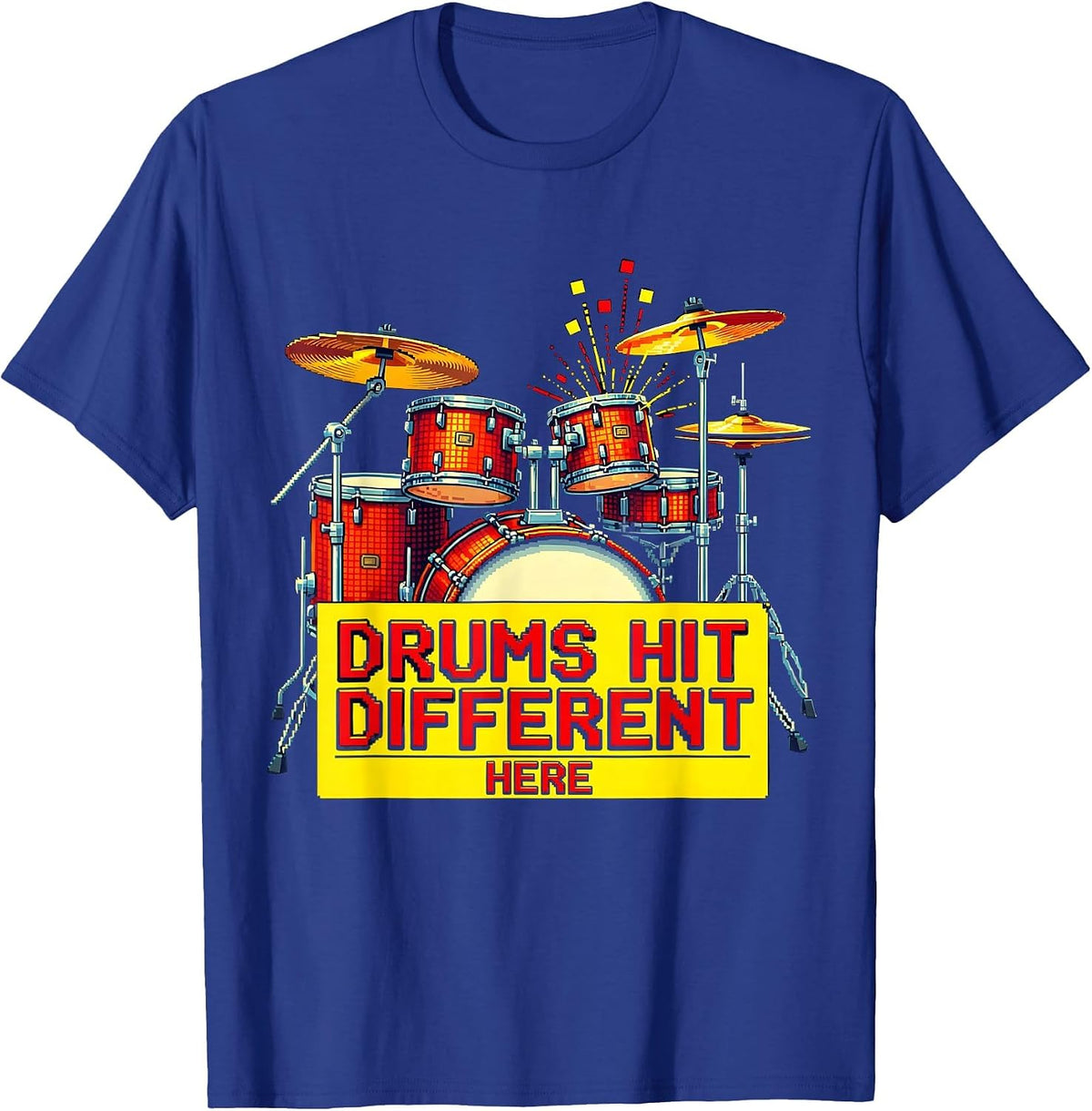 Drums Hit Different Drummer Music Design T-Shirt - Royal Blue