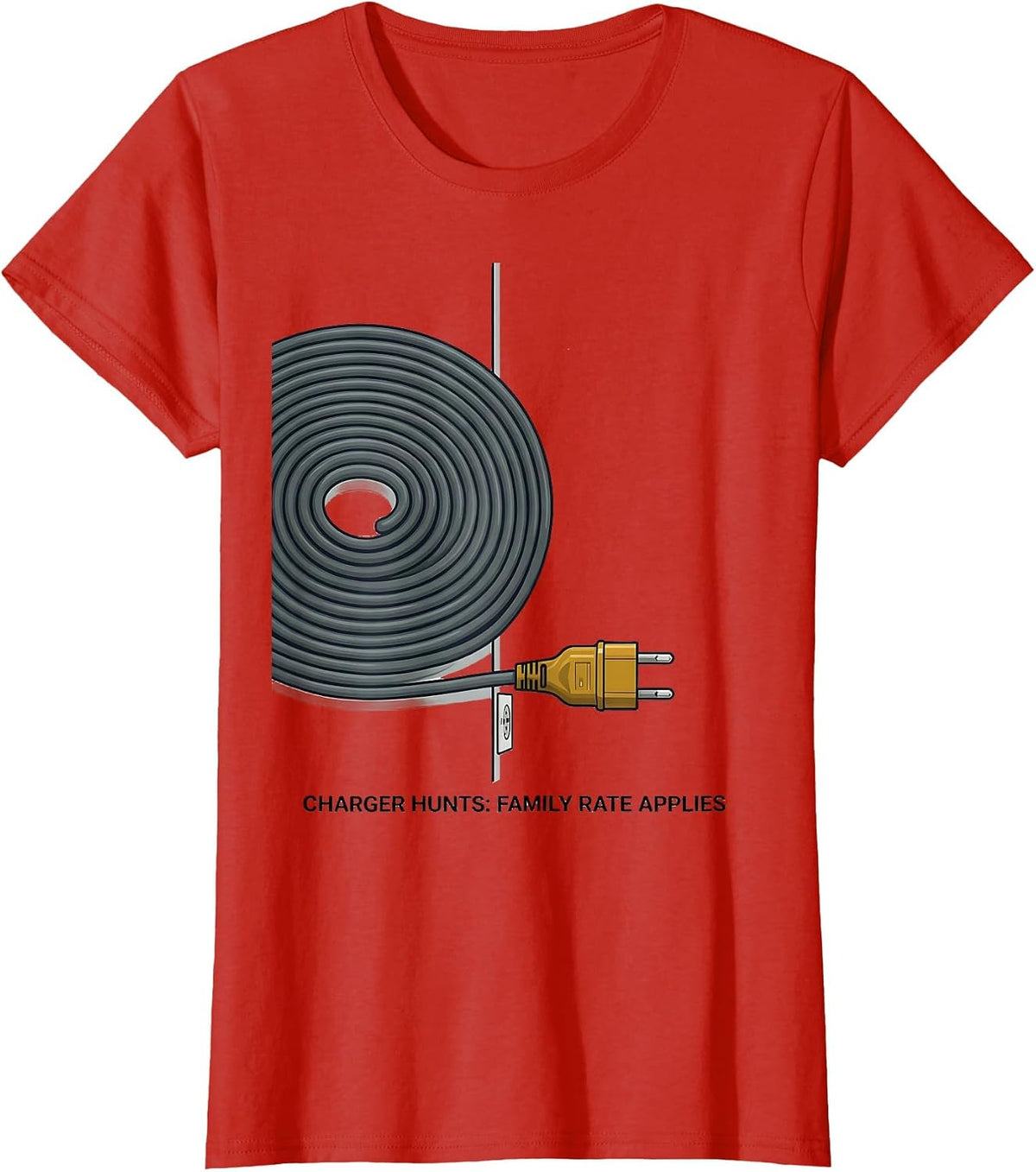 Charger Hunts Family Rate Applies Funny IT Tech Support Gift T-Shirt - Red