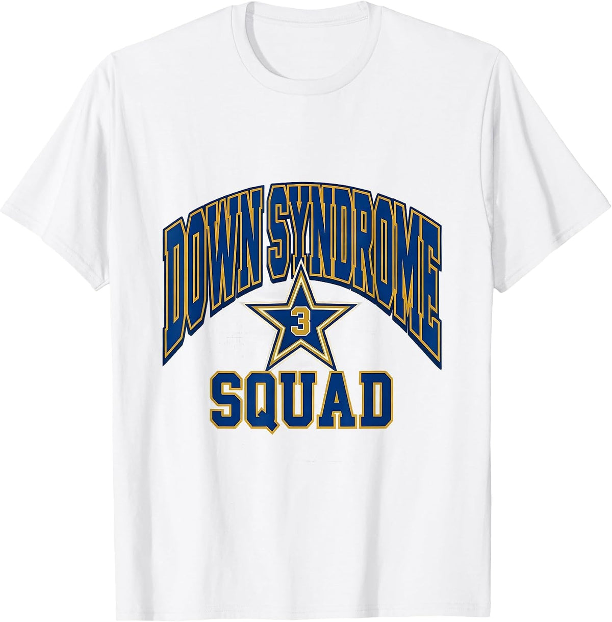 Men's Down Syndrome Squad Sports Awareness Down Syndrome Warrior T-Shirt - White