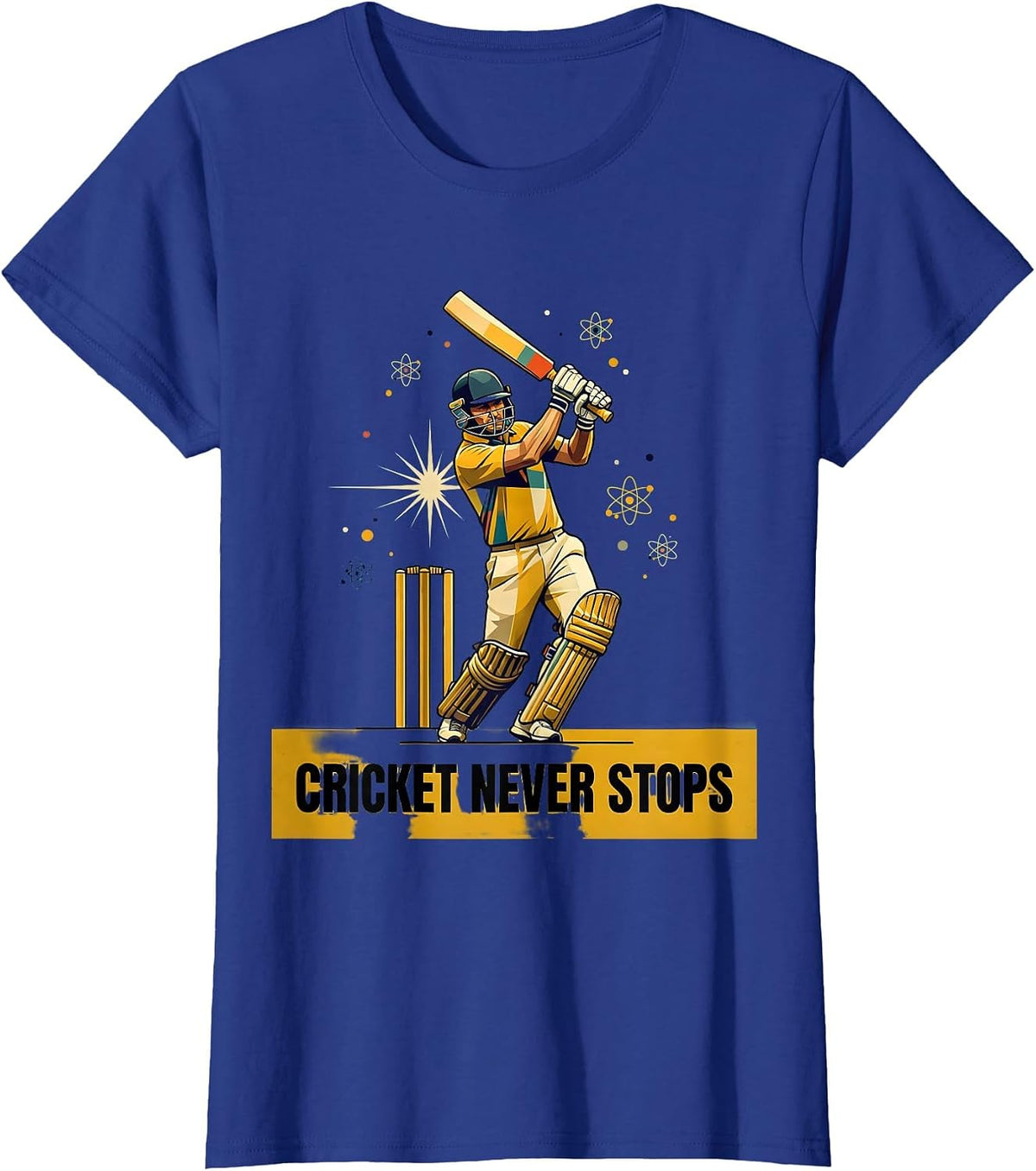 Women's Cricket Never Stops Sports Fan Design T-Shirt - Royal Blue