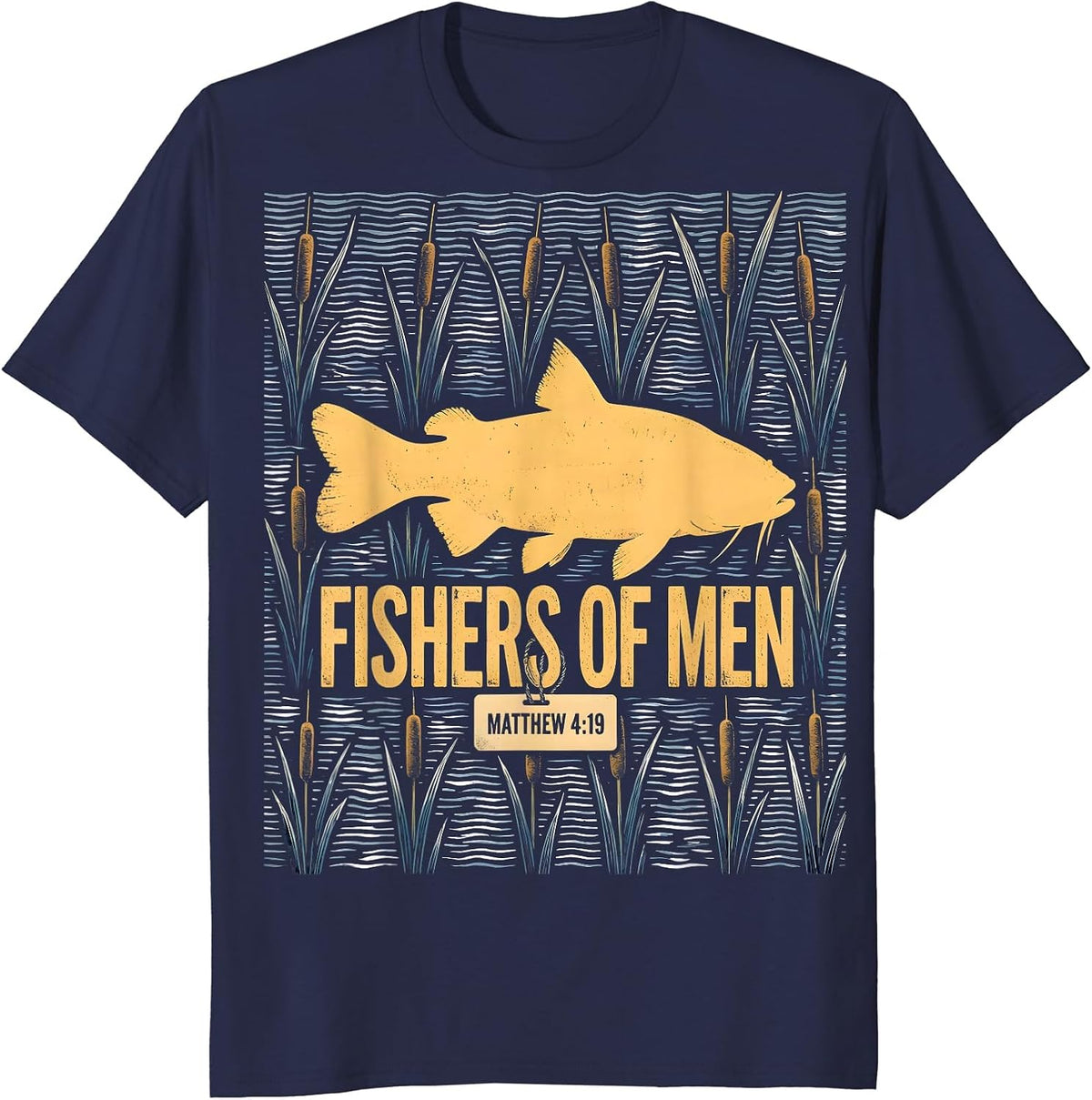 Fishers Of Men Matthew 4:19 Christian Fishing Dad Humor T-Shirt - Navy Blue
