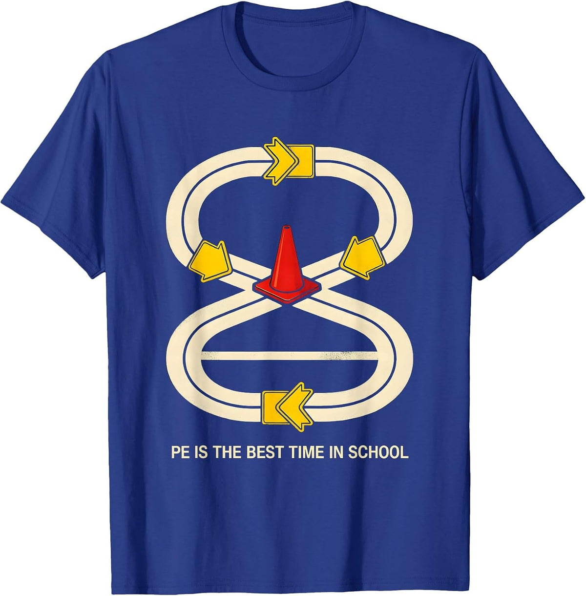 Men's PE Is The Best Time In School Gym Teacher Back To School T-Shirt - Royal Blue