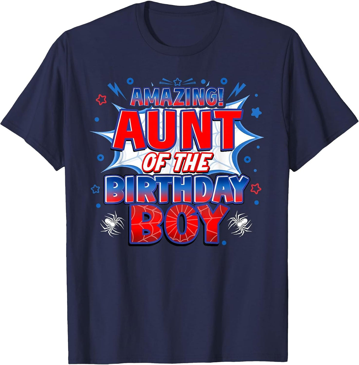 Aunt of the Birthday Boy Costume Spider Web Birthday Party T-Shirt - Navy Blue