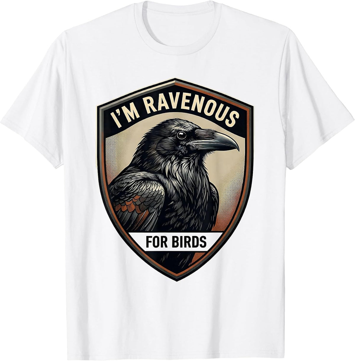 Men's I’m Ravenous For Birds Funny Birdwatching Bird Lover Gift T-Shirt - White