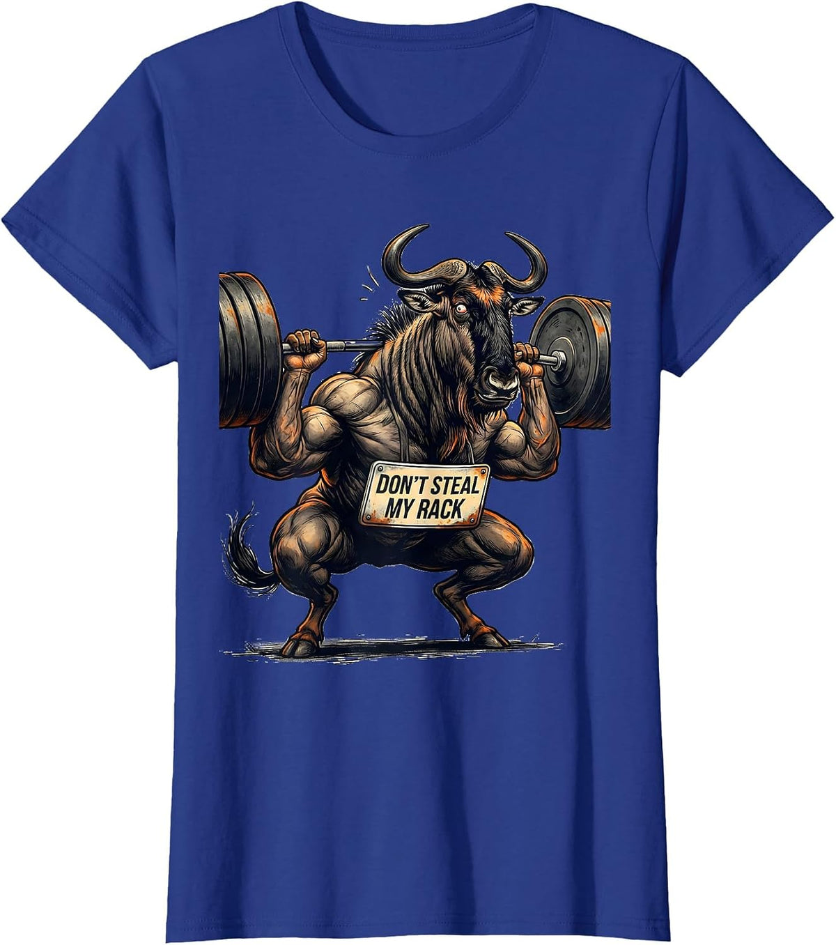 Women's Don't Steal My Rack Funny Gym Workout Weightlifting Humor T-Shirt - Royal Blue