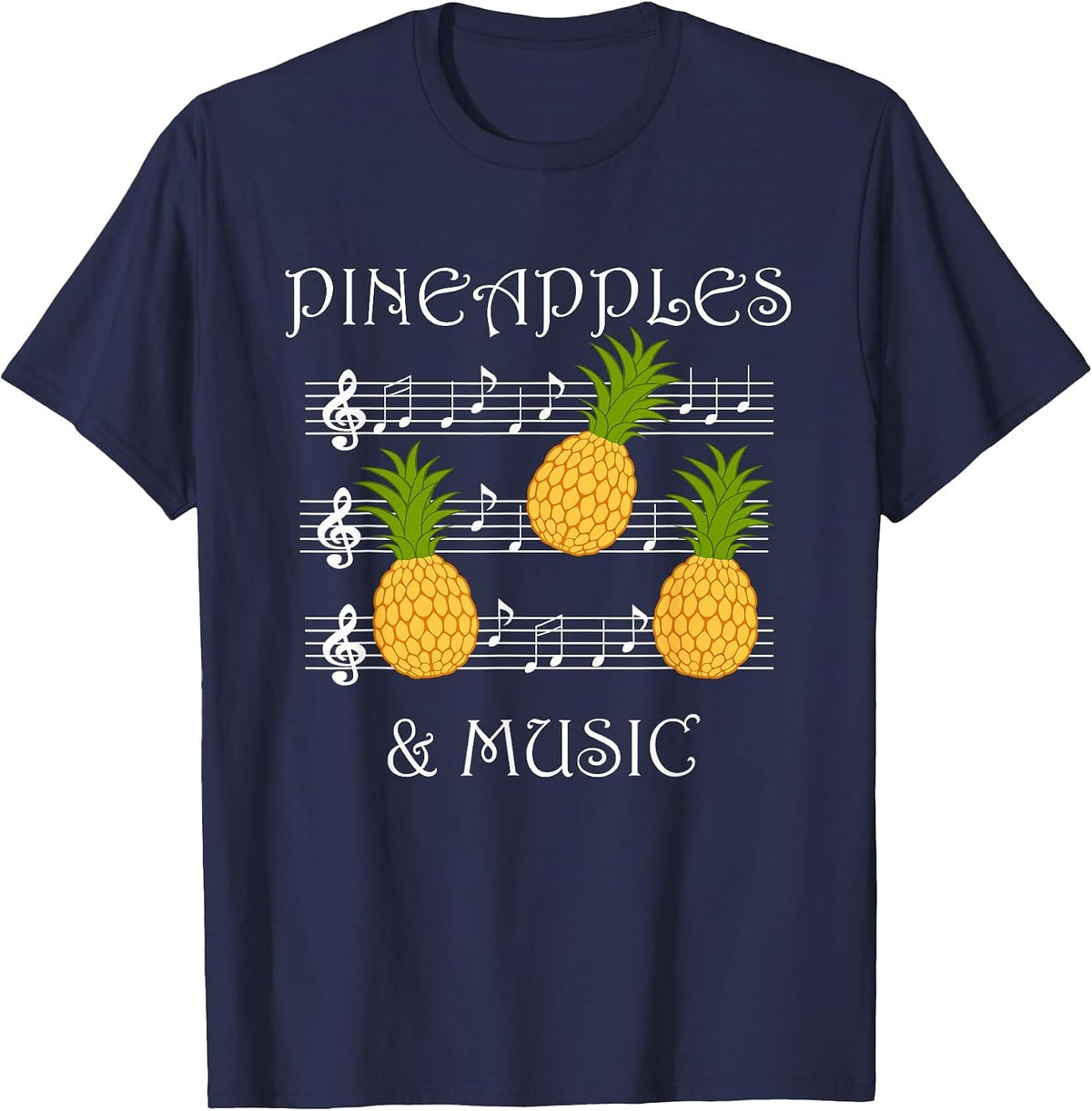 Pineapples and Music Clef Musician Teacher Fruits T-Shirt - Navy Blue