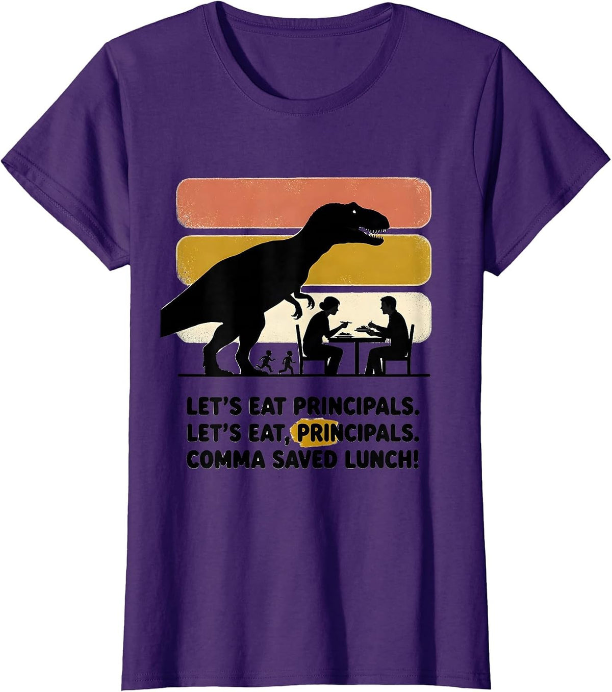 Women's Let's Eat Principals Funny Grammar Teacher Punctuation Humor T-Shirt - Purple