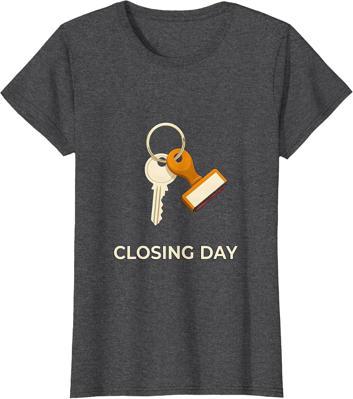 Women's Closing Day Realtor Real Estate Agent Humor Gift T-Shirt - Dark Heather Grey