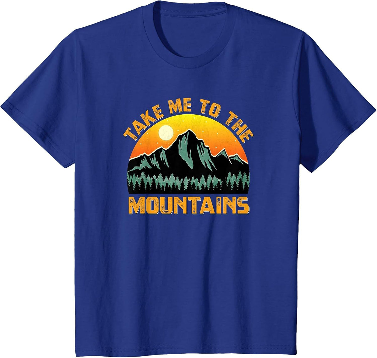 Take Me to The Mountains Vintage Style Outdoor Sunset T-Shirt - Royal Blue