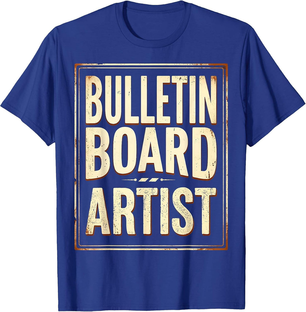 Bulletin Board Artist 4th Grade Teacher Design T-Shirt - Royal Blue