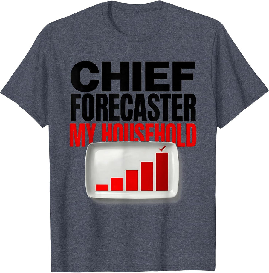 Chief Forecaster My Household Storm Chaser Tornado T-Shirt - Heather Blue