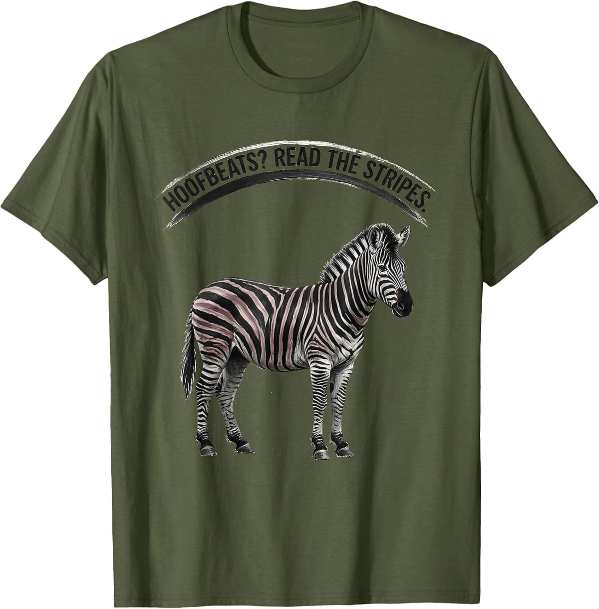 Hoofbeats? Read The Stripes Awareness EDS Down Syndrome T-Shirt - Olive Green