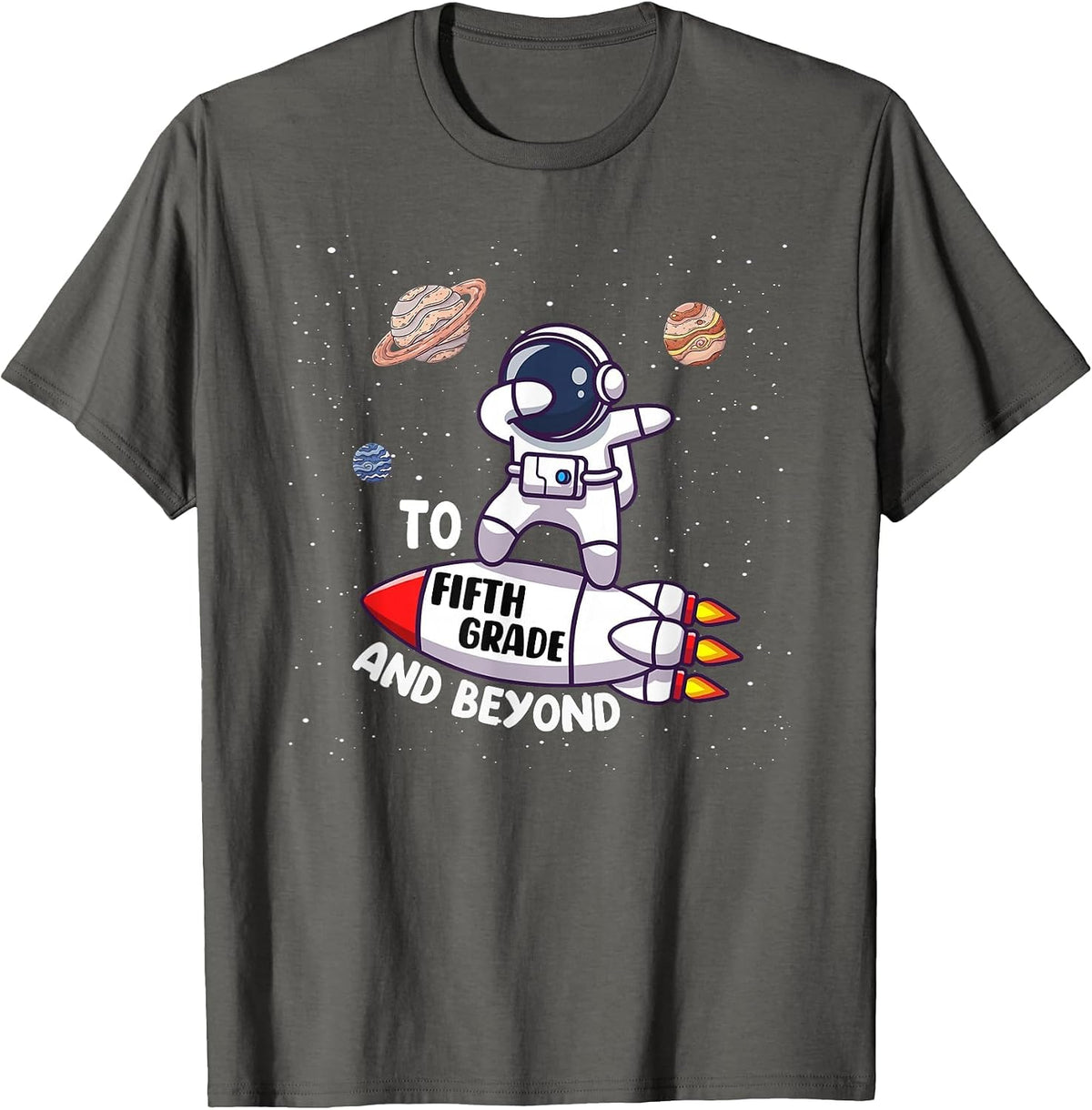 Back to Fifth Grade and Beyond-Funny First Day of School T-Shirt - Asphalt Grey