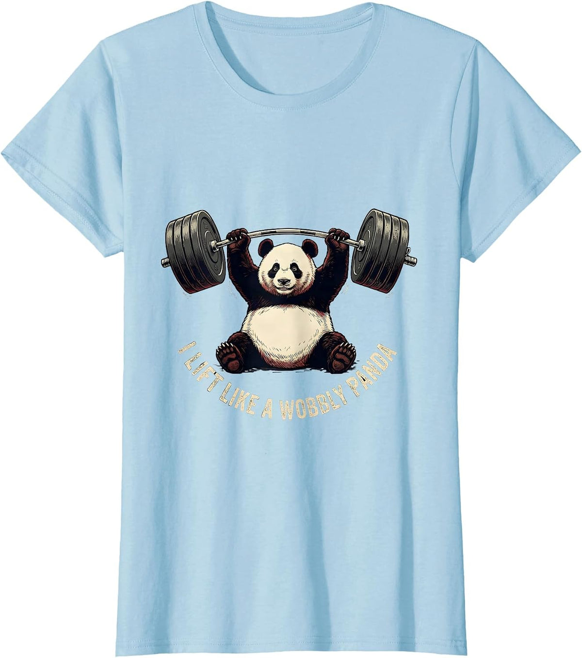 I Lift Like A Wobbly Panda Funny Gym Panda Weightlifting T-Shirt - Baby Blue