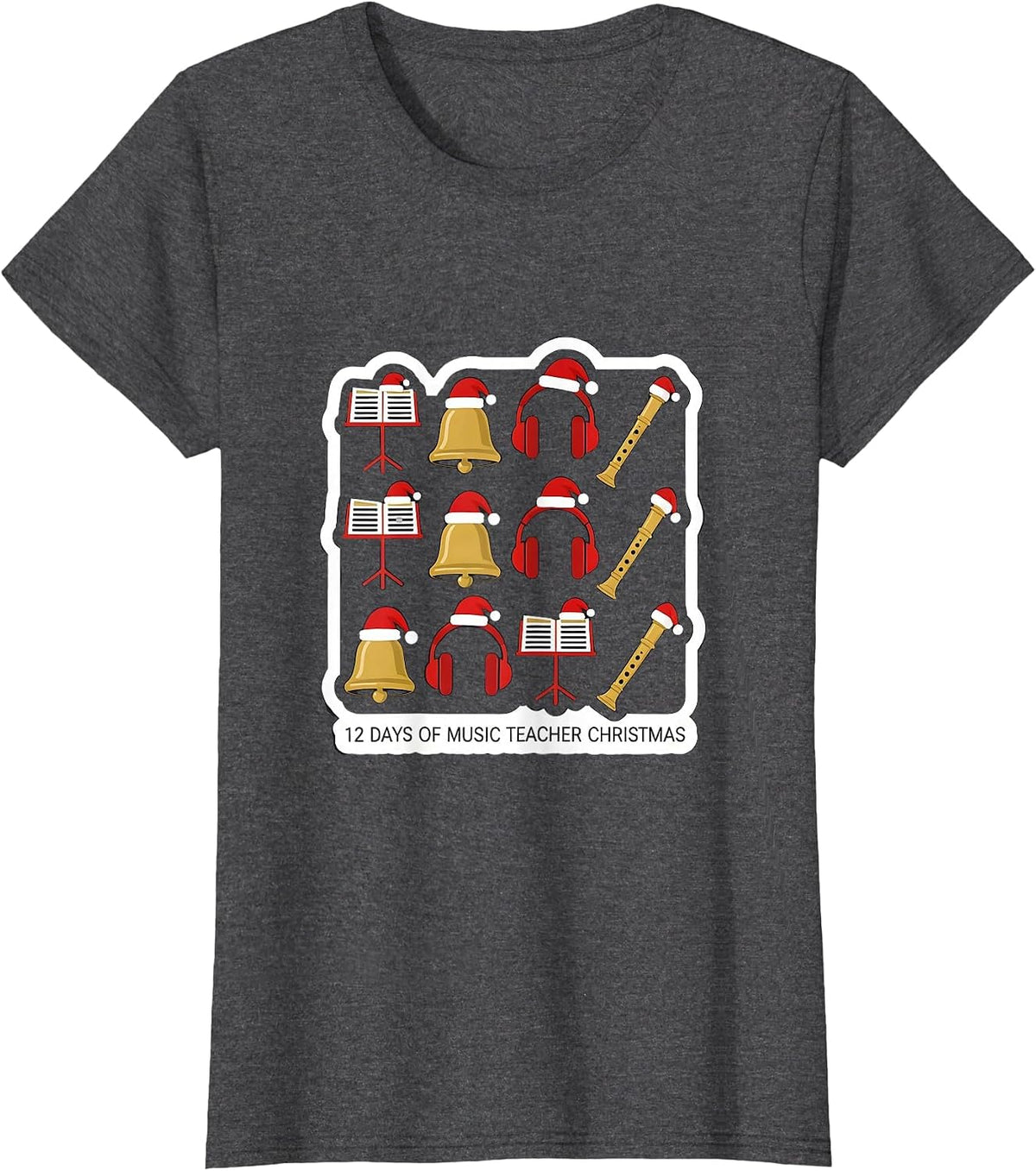 Women's 12 Days of Music Teacher Christmas Funny Gift for Educators T-Shirt - Dark Heather Grey