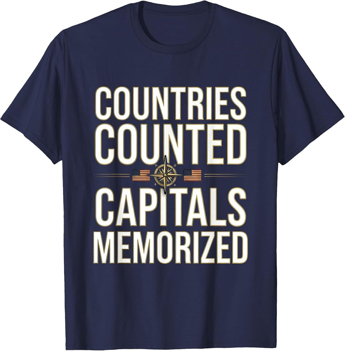 Countries Counted Capitals Memorized Geography Design T-Shirt - Navy Blue