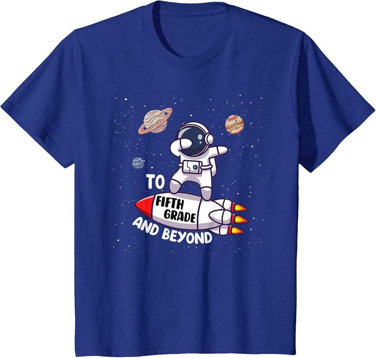 Back to Fifth Grade and Beyond-Funny First Day of School T-Shirt - Royal Blue