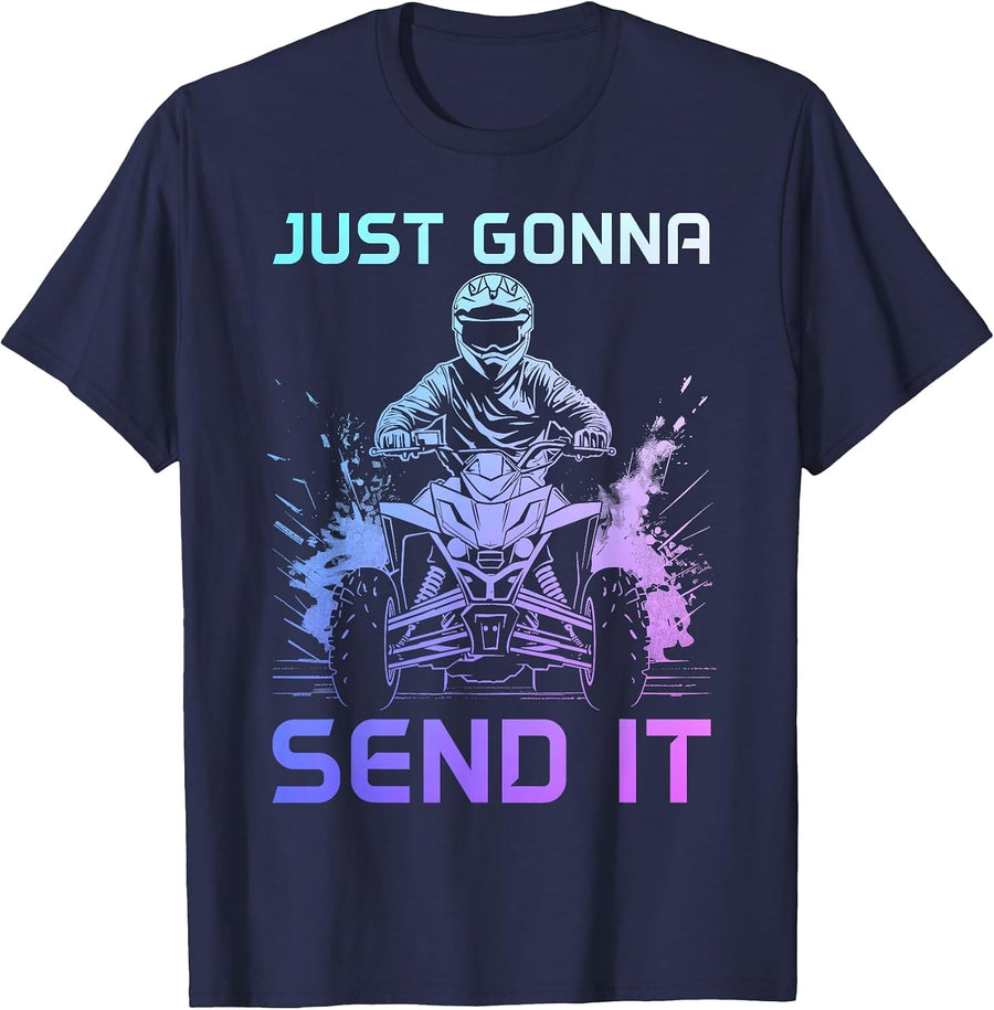 4 Wheeler ATV Quad Bike Funny Just Gonna Send It T-Shirt - Navy Blue