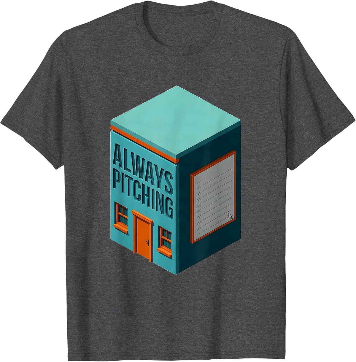 Always Pitching Funny Real Estate Agent Realtor Humor T-Shirt - Dark Heather Grey