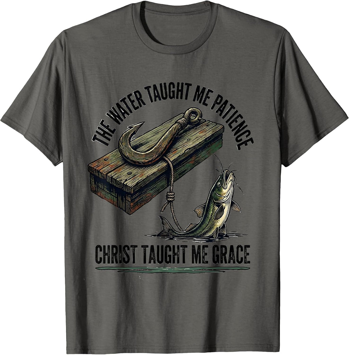 The Water Taught Me Patience, Christ Taught Me Grace Vintage T-Shirt - Asphalt Grey