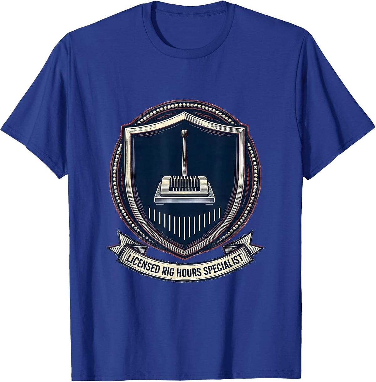 Licensed Rig Hours Specialist Funny Ham Radio Operator Humor T-Shirt - Royal Blue