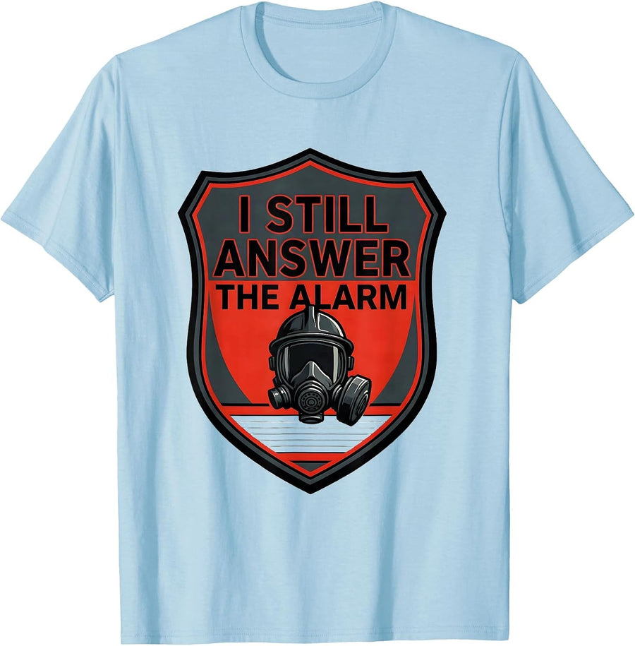 Men's I Still Answer The Alarm Screenprint Firefighter Badge Off T-Shirt - Baby Blue
