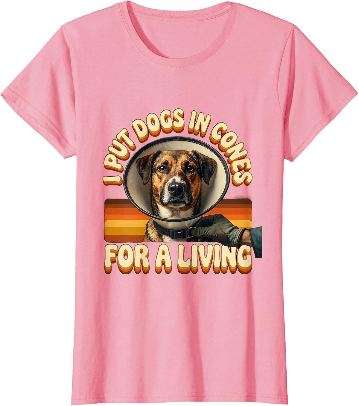Women's I Put Dogs In Cones For A Living Funny Veterinarian Vet Tech T-Shirt - Pink
