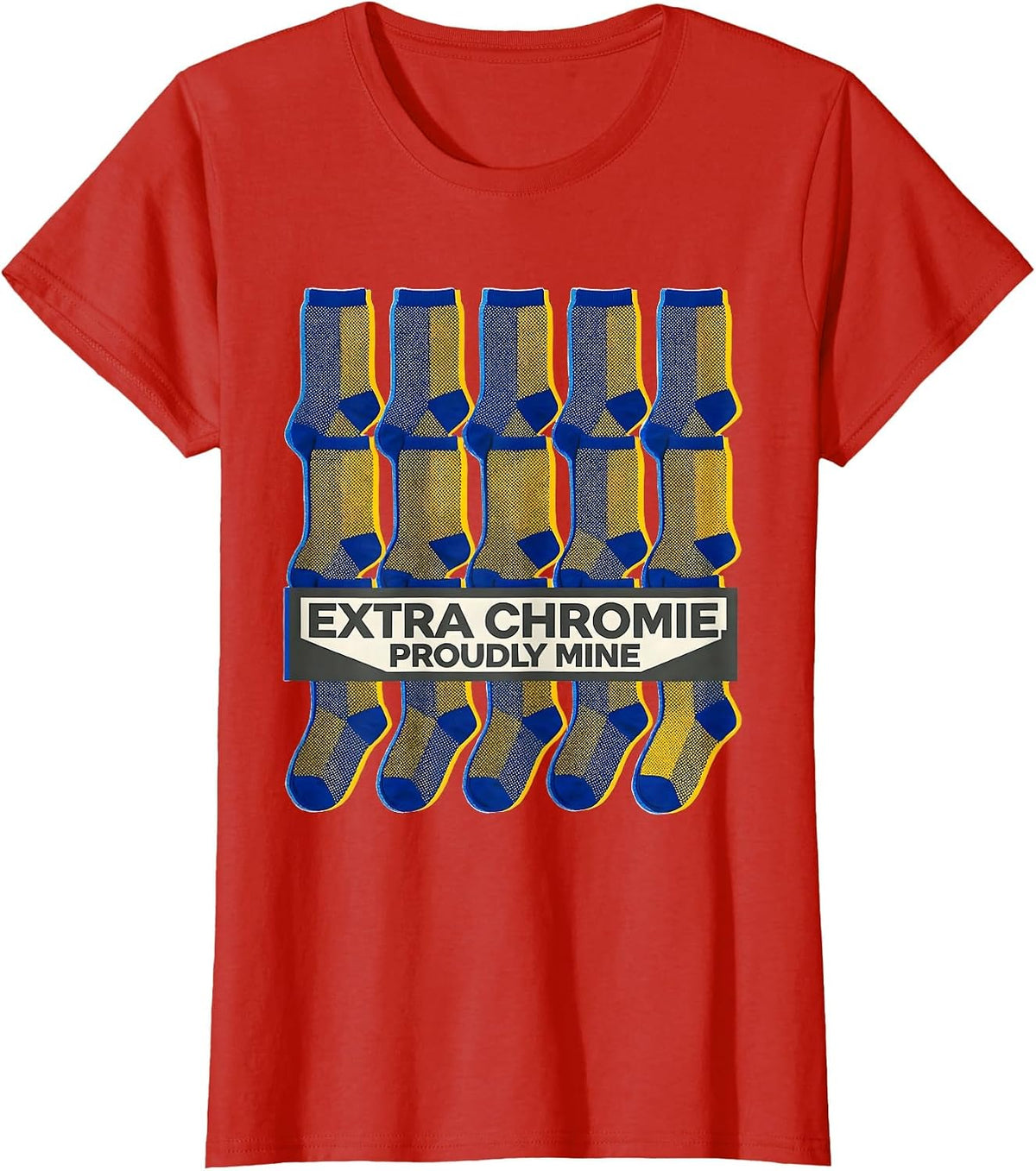 Women's Extra Chromie, Proudly Mine Funny Down Syndrome Awareness T-Shirt - Red