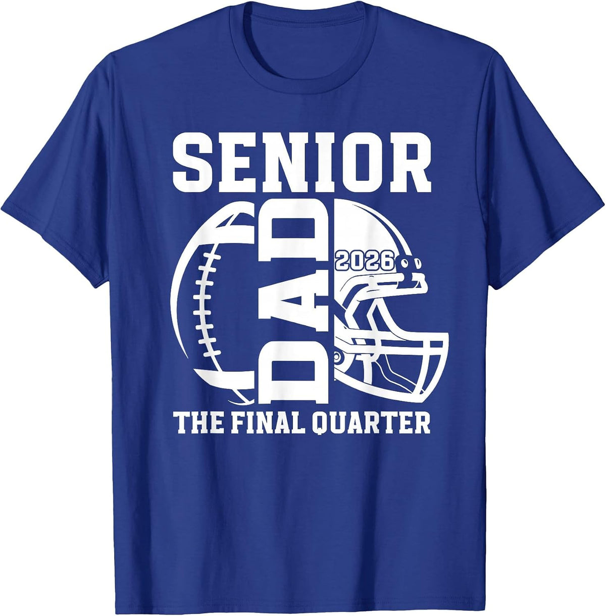 Football Senior Dad Proud Football Senior Father T-Shirt - Royal Blue