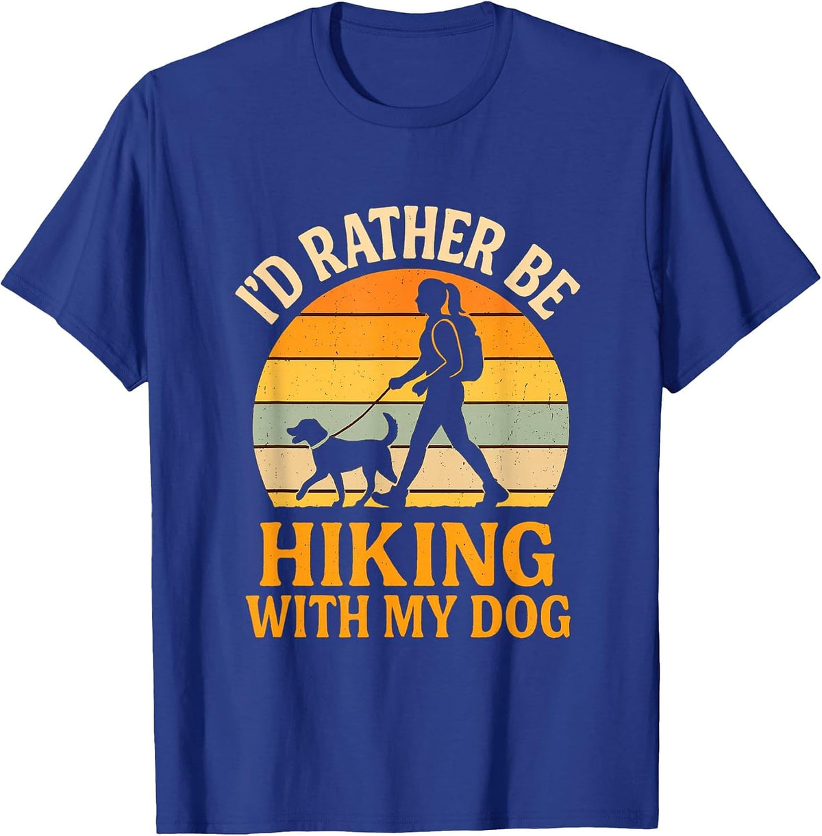 I'd Rather Be Hiking with My Dog Retro Outdoor Adventure T-Shirt - Royal Blue