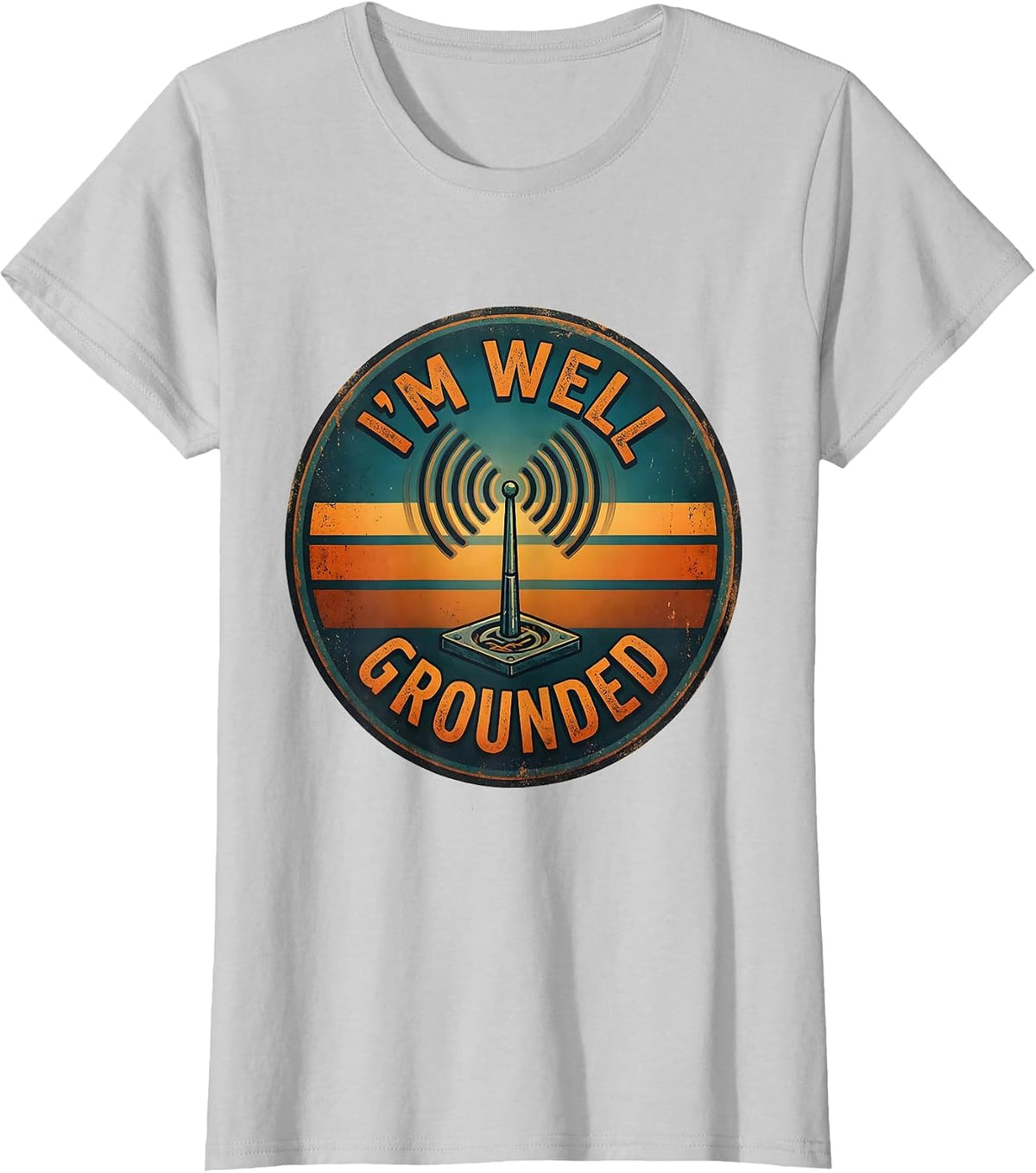 I'm Well Grounded Ham Radio Operator Hobbyist Pride Humor T-Shirt - Silver Grey