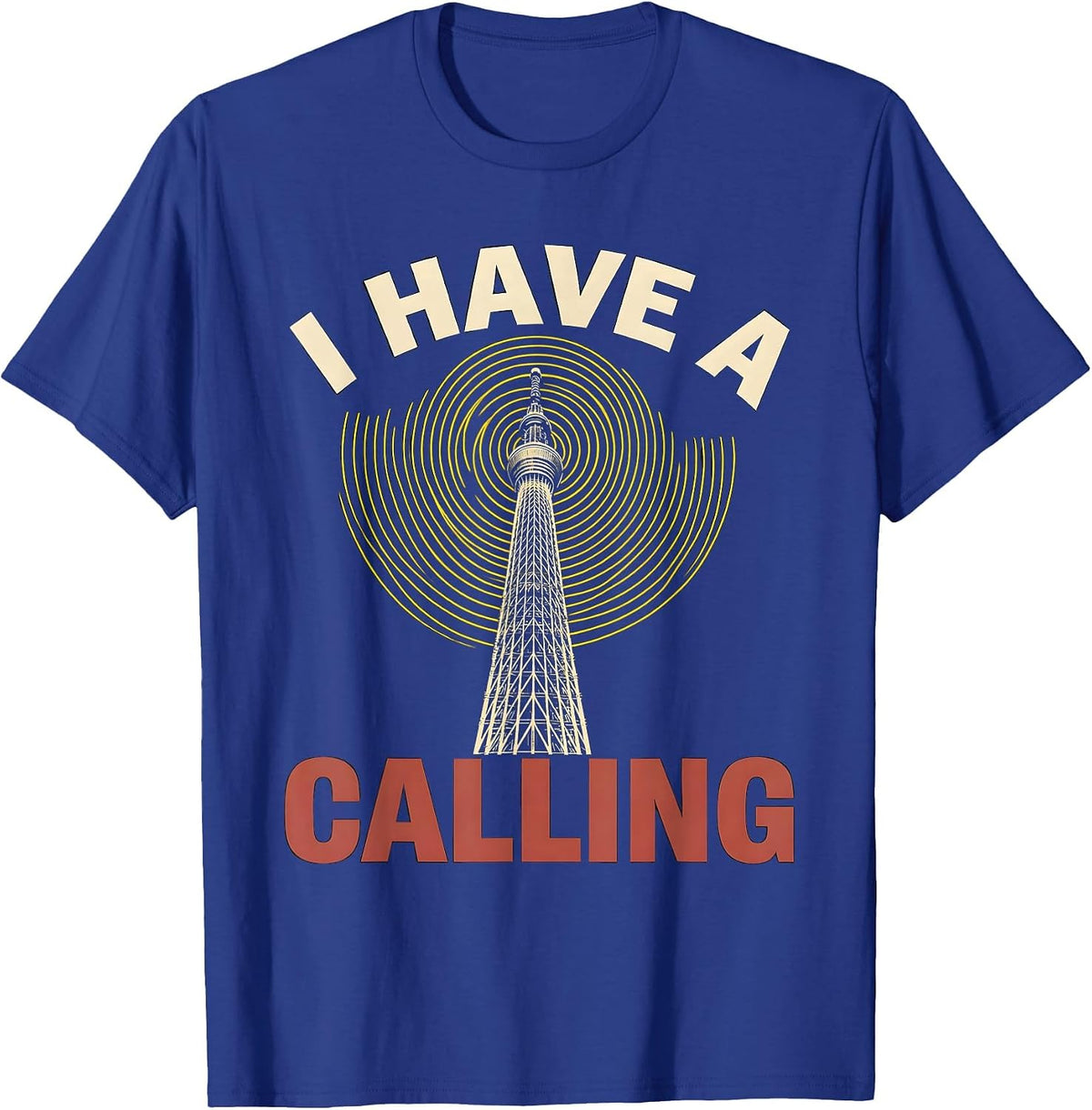 I Have A Calling Funny Ham Radio Operator Hobbyist Humor T-Shirt - Royal Blue