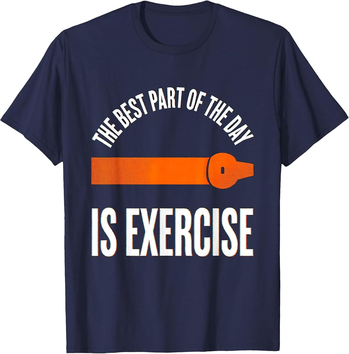 The Best Part Of The Day Is Exercise Funny PE Teacher Gym T-Shirt - Navy Blue