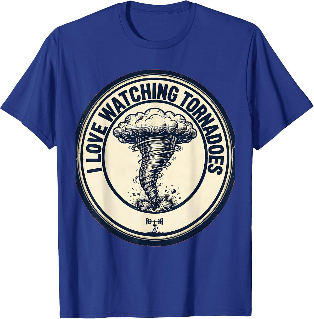 Men's I Love Watching Tornadoes Funny Storm Chaser Meteorology T-Shirt - Royal Blue