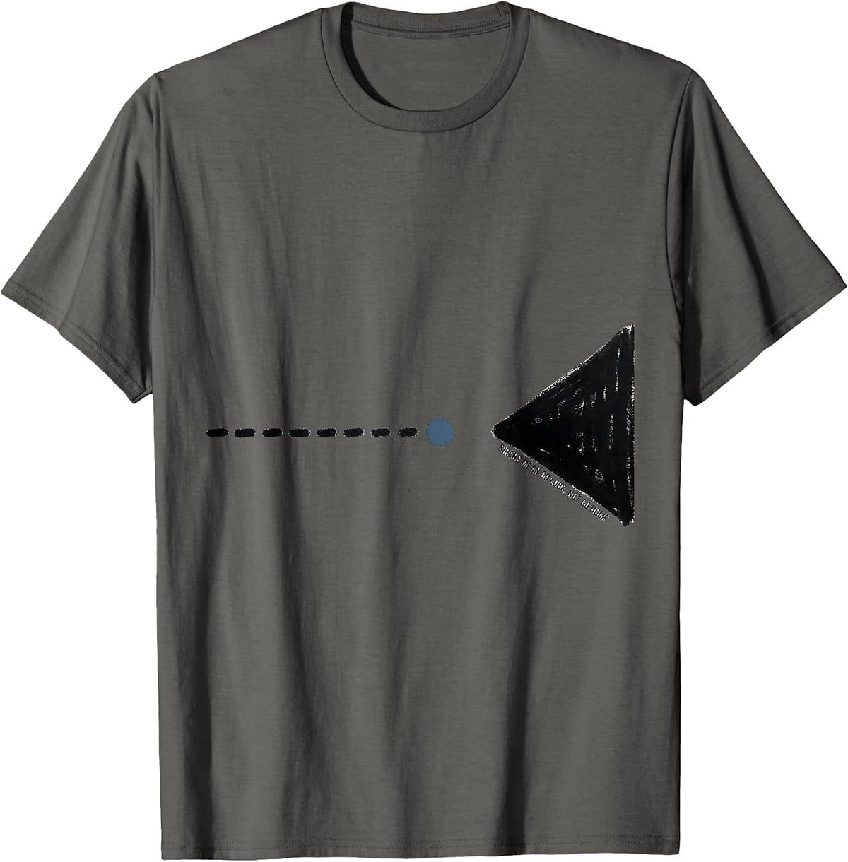 Sirens Mean Go Look, Not Go Home Funny Tornado Storm Chaser T-Shirt - Asphalt Grey