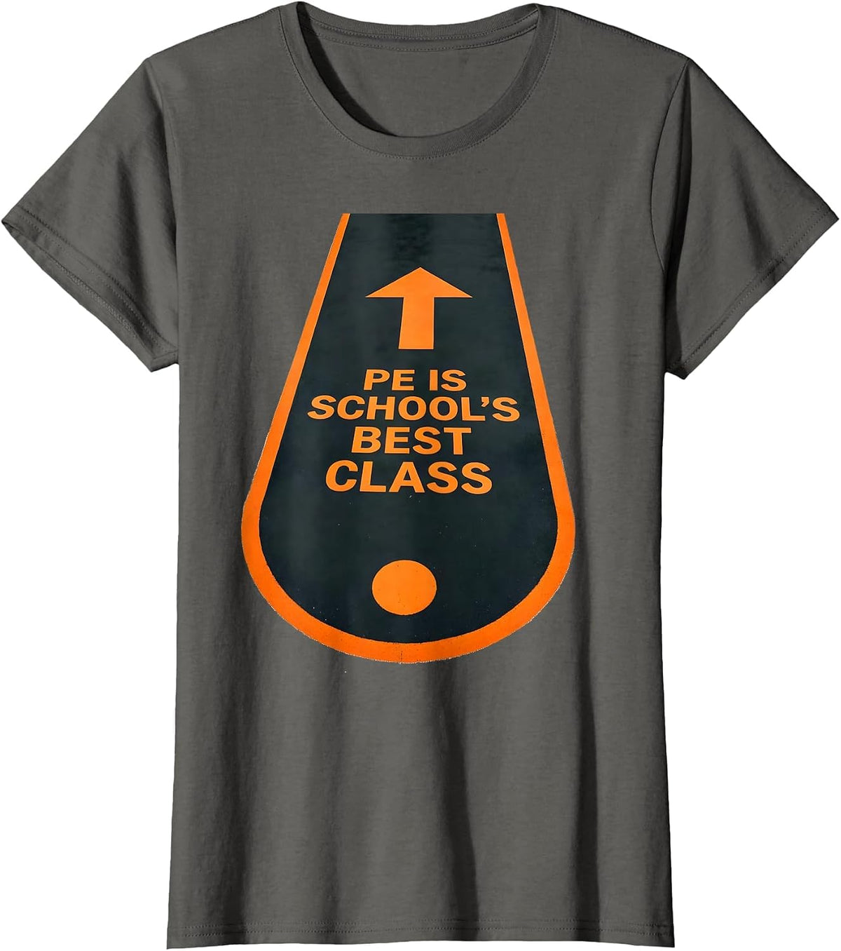 Women's PE Is School's Best Class Funny PE Teacher Gym Coach Back T-Shirt - Asphalt Grey