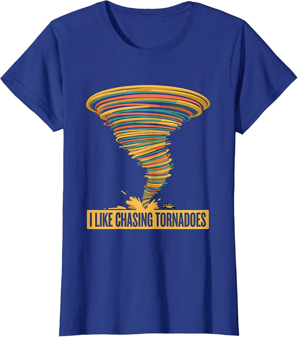 Women's I Like Chasing Tornadoes Funny Storm Chaser Meteorology T-Shirt - Royal Blue
