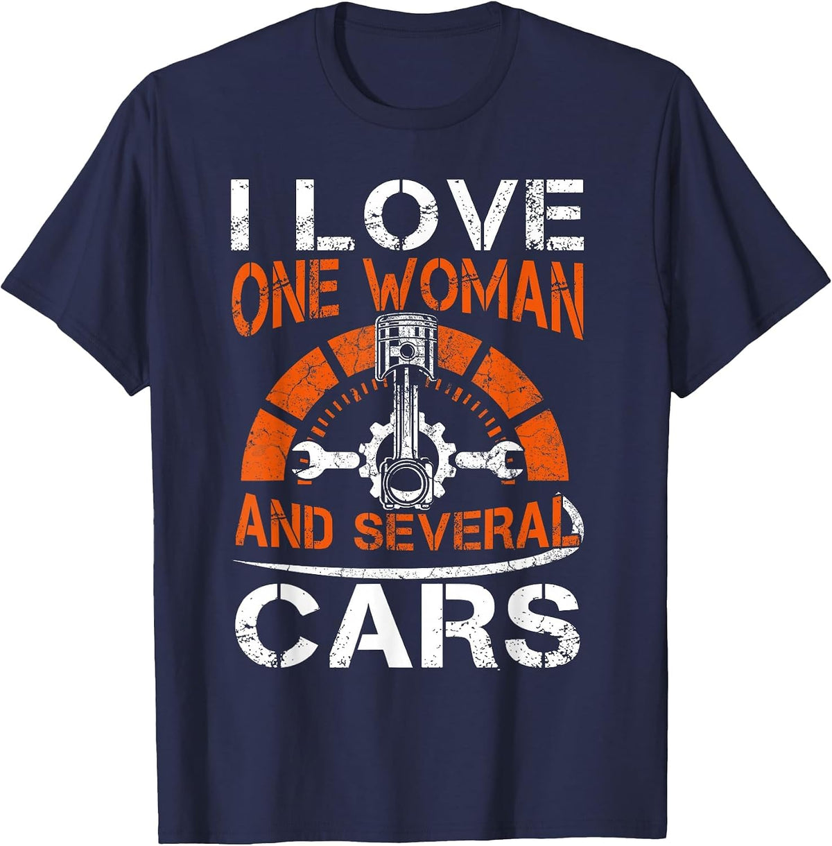 I Love One Woman and Multiple Cars T-Shirt - Navy Blue