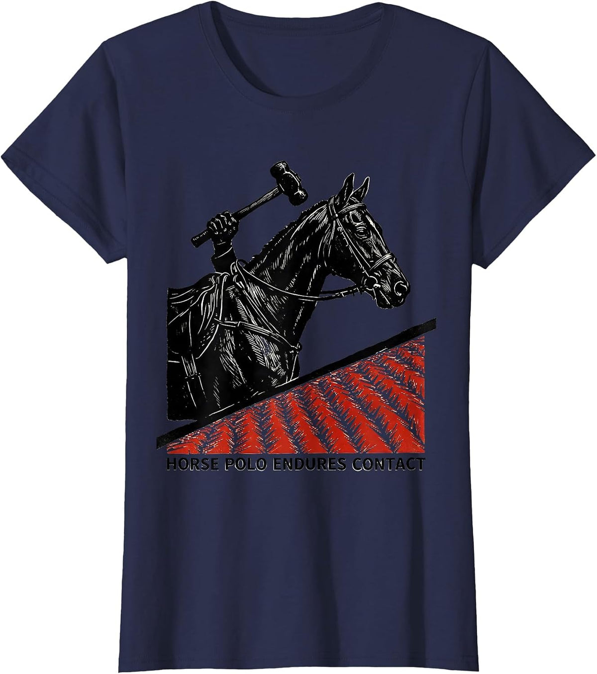 Women's Horse Polo Endures Contact Funny Polo Player Equestrian T-Shirt - Navy Blue
