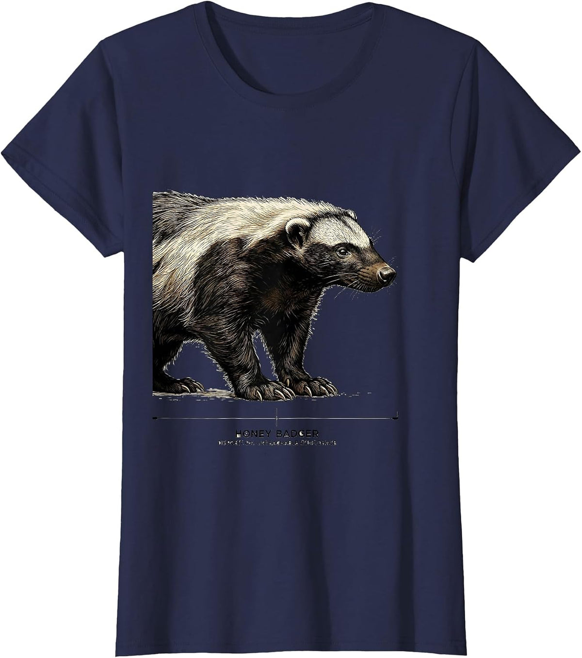 Women's Honey Badger — Disposition: Unteachable Confidence Funny T-Shirt - Navy Blue