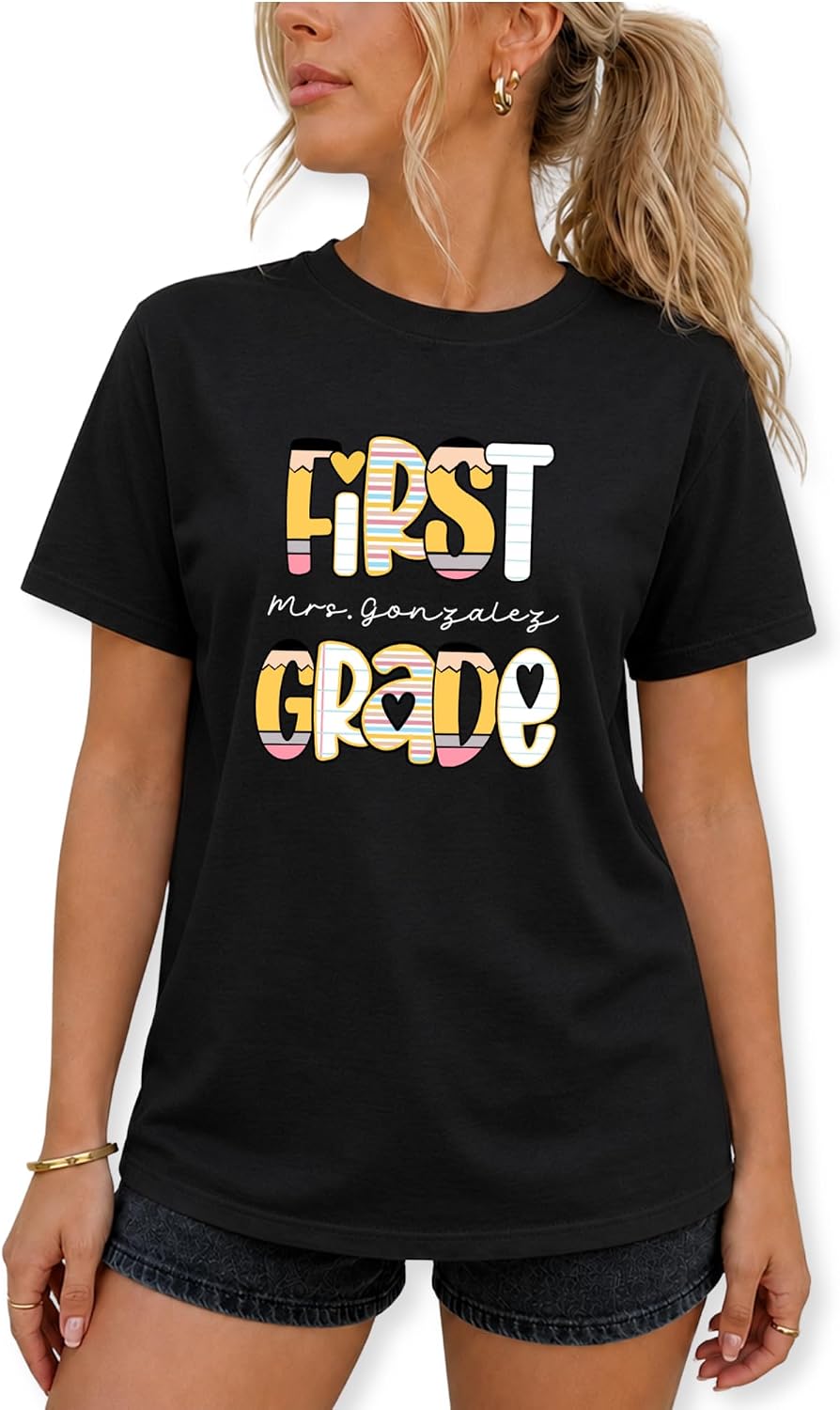Custom Teacher T-Shirt Team Grade Level Back to School - First Grade