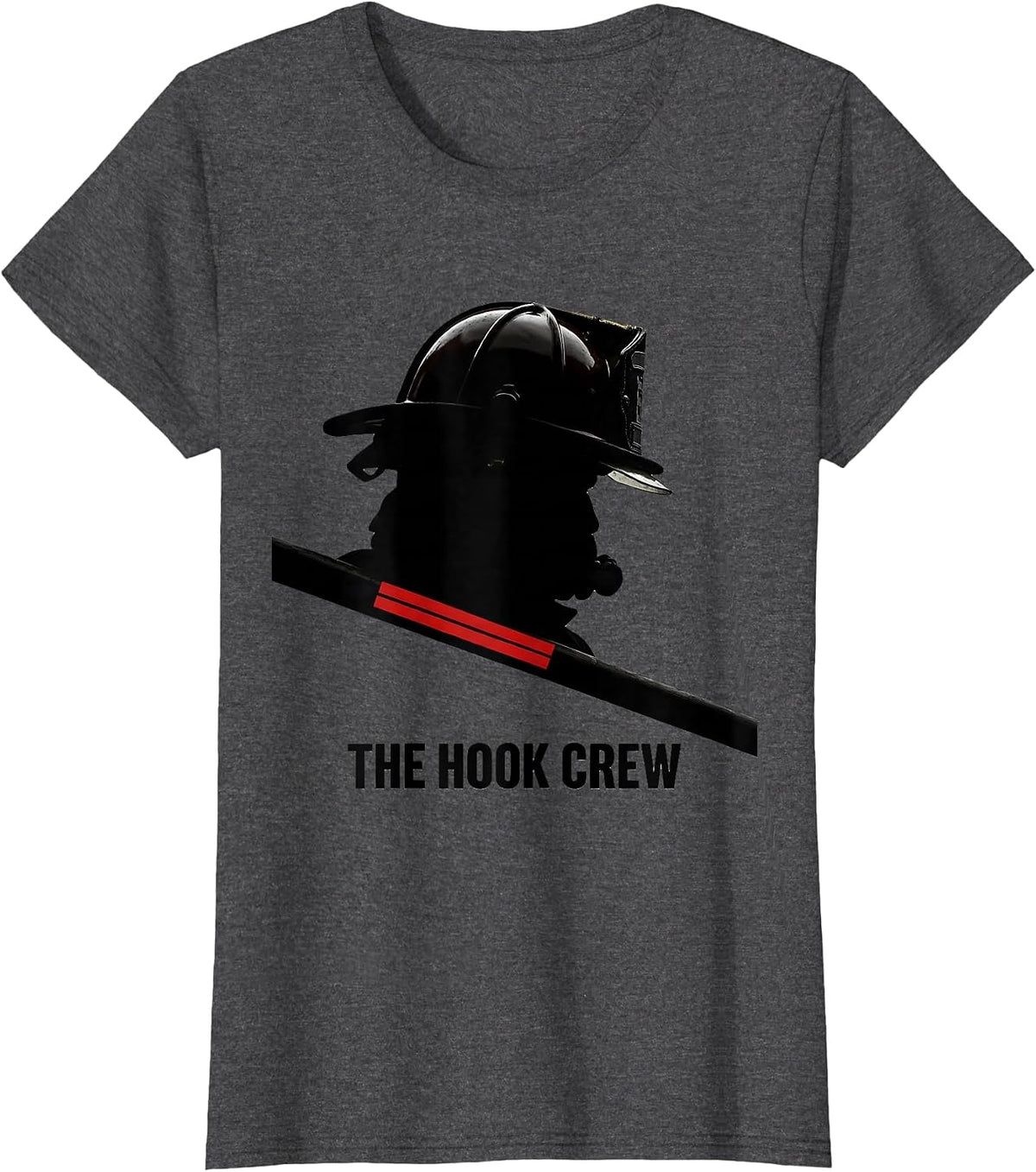 Women's THE HOOK CREW Firefighter Silhouette Humor Tribute Gift T-Shirt - Dark Heather Grey