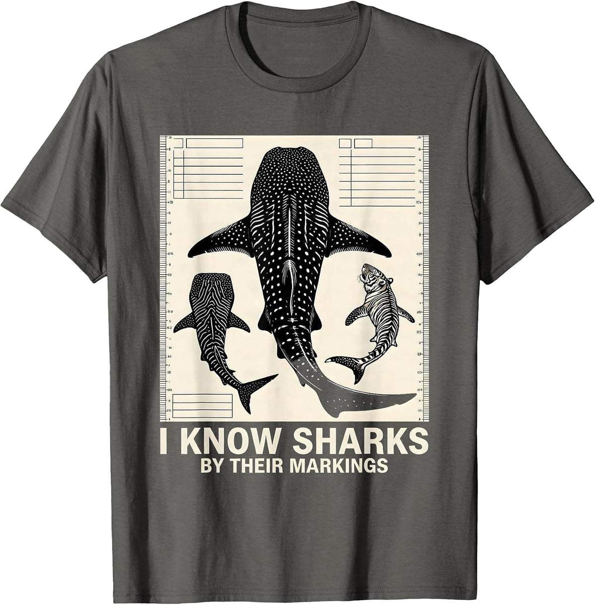 I Know Sharks By Their Markings Funny Shark Lover Marine T-Shirt - Asphalt Grey