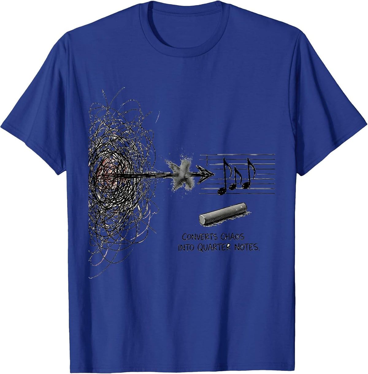Converts Chaos Into Quarter Notes Funny Music Teacher Gift T-Shirt - Royal Blue