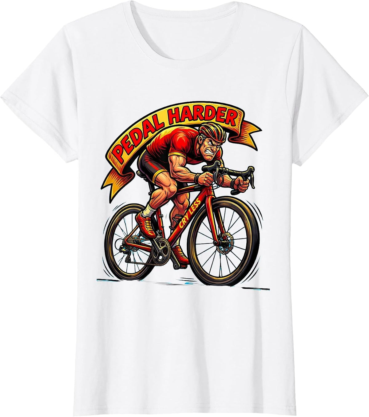 Pedal Harder Cry Less Cycling Bike Design T-Shirt - White