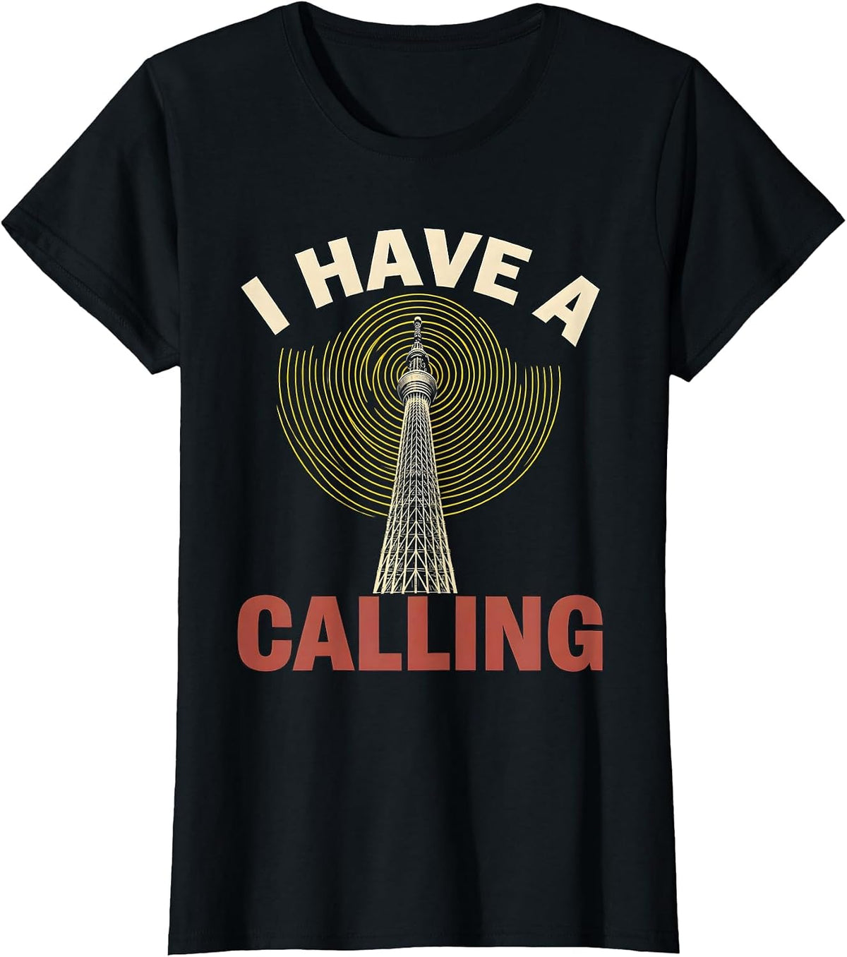 I Have A Calling Funny Ham Radio Operator Hobbyist Humor T-Shirt - Black