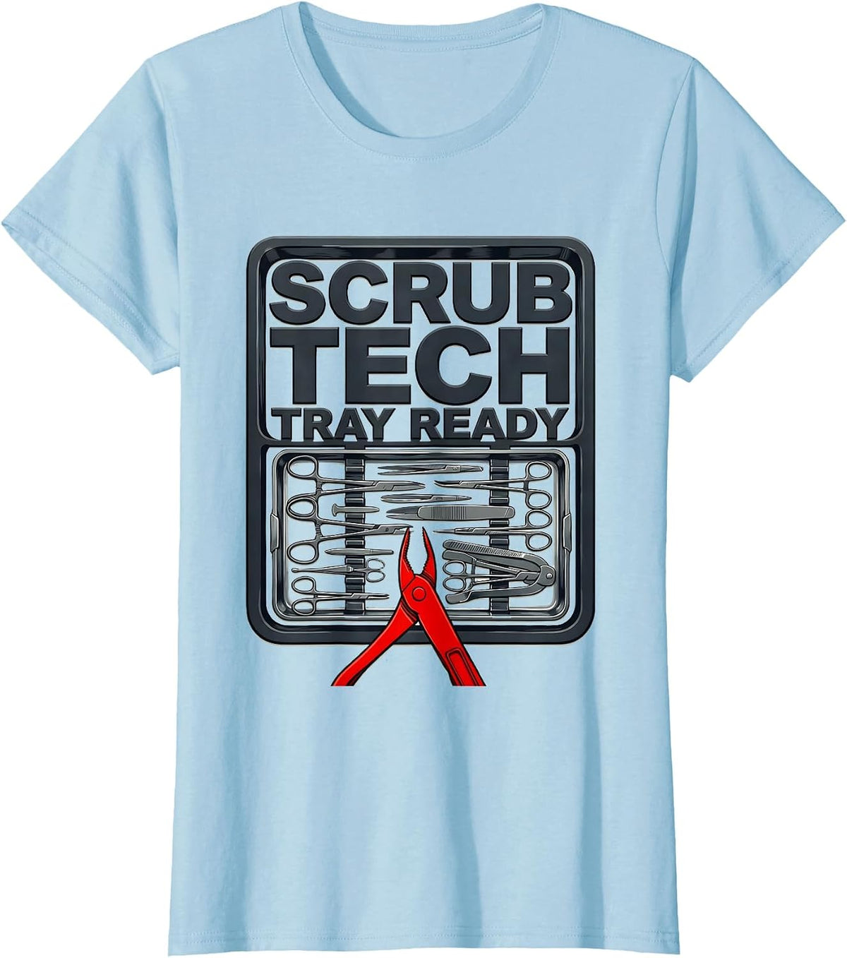 Scrub Tech Tray Ready Stencil Graphic Surgical Tech T-Shirt - Baby Blue
